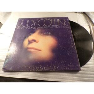 Judy Collins Who Knows Where the Time Goes Vinyl LP Elektra EKS-74033 1968 Folk